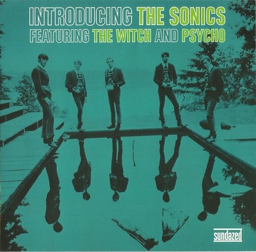 The Sonics - Introducing (Reissue) (1966/2004)