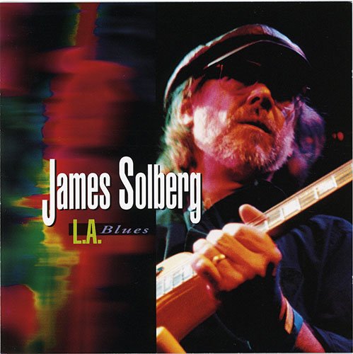 James Solberg - L.A. Blues (1998)
