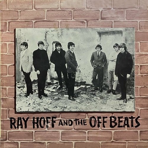 Ray Hoff And The Off Beats - Ray Hoff And The Off Beats (Reissue) (1966)