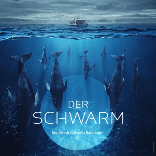 Dascha Dauenhauer - Der Schwarm - Soundtrack (2023) [Hi-Res]