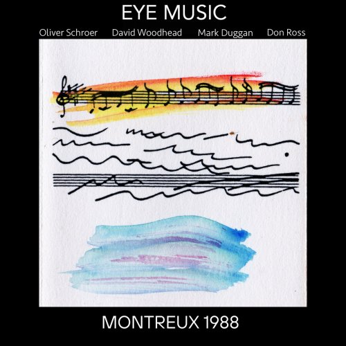 Eye Music - MONTREUX 1988 (2023) [Hi-Res]