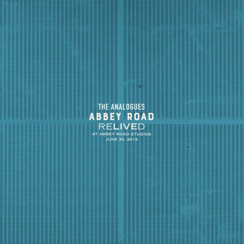 The Analogues - Abbey Road Relived (2019)