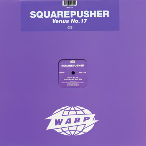 Squarepusher - Venus No. 17 (2004) FLAC