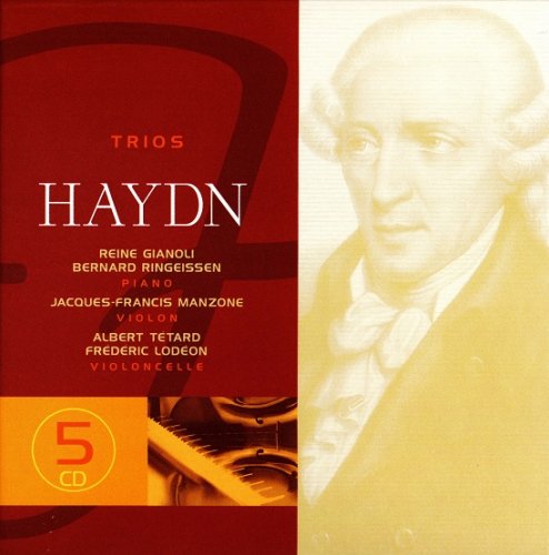 Reine Gianoli, Bernard Ringeissen, Jacques-Francis Manzone, Albert Tetard, Frédéric Lodéon - Haydn: Trios (2004) [5CD Box Set]
