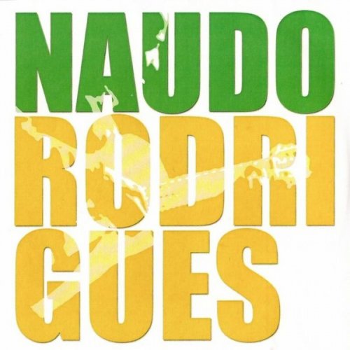 Naudo Rodrigues - Naudo Rodrigues (2011) FLAC