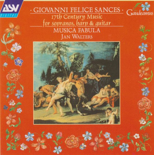 Musica Fabula, Jan Walters, Alastair Hamilton - Sances: 17th Century Music for Sopranos, Harp and Guitar (1996)