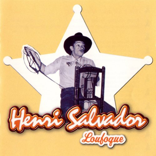 Henri Salvador - Loufoque (1999)