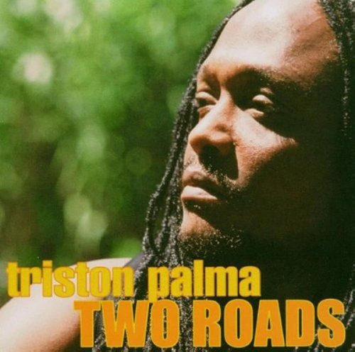 Triston Palma - Two Roads (2000)