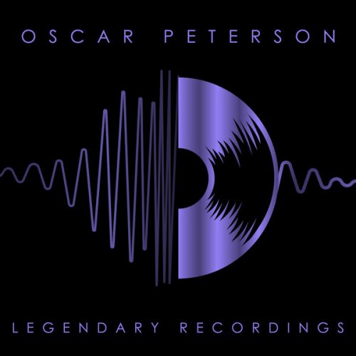 Oscar Peterson - Oscar Peterson: Legendary Recordings (2023)