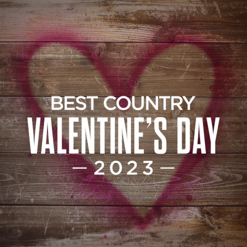 VA - Best Country Valentine's Day 2023 (2023)