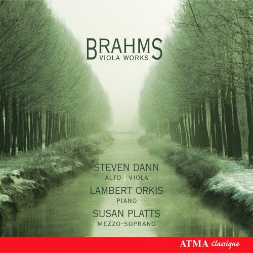 Steven Dann, Lambert Orkis, Susan Platts - Brahms: Complete Viola Works (2006)