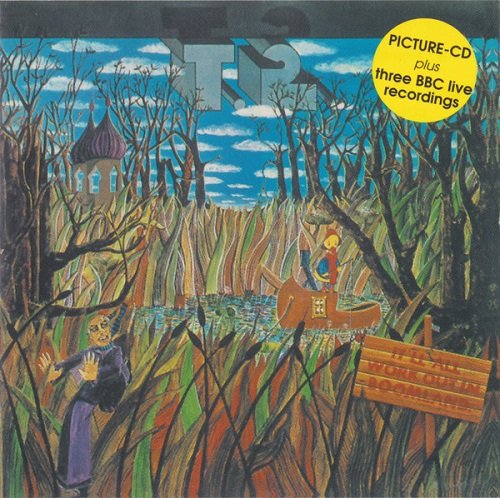 T2 - It'll All Work Out in Boomland (Reissue, Remastered) (1970/1992)