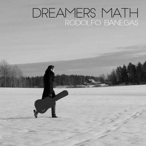 Rodolfo Banegas - Dreamers Math (2015)
