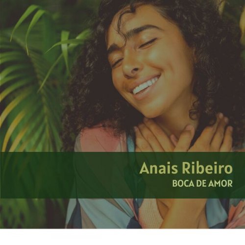 Anais Ribeiro - Boca de Amor (2023)