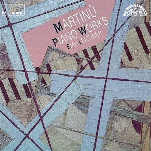 Emil Leichner - Martinů: Piano Works (1992)