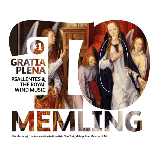 Psallentes, The Royal Wind Music, Hendrik Vanden Abeele, María Martínez Ayerza - Gratia plena (To Memling) (2023)