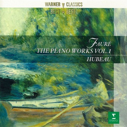 Jean Hubeau - Fauré: The Piano Works Vol.I (2001)