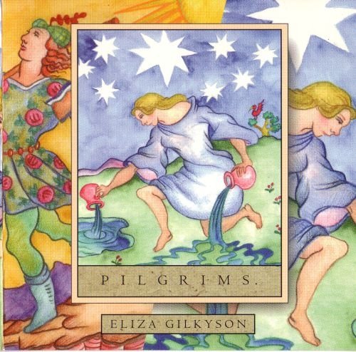 Eliza Gilkyson - Pilgrims (1987)
