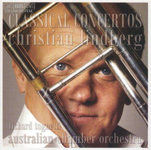 Christian Lindberg, Australian Chamber Orchestra, Richard Tognetti - Classical Trombone Concertos (2004) CD-Rip