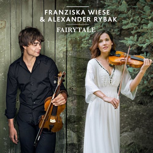 Franziska Wiese & Alexander Rybak - Fairytale (2017)