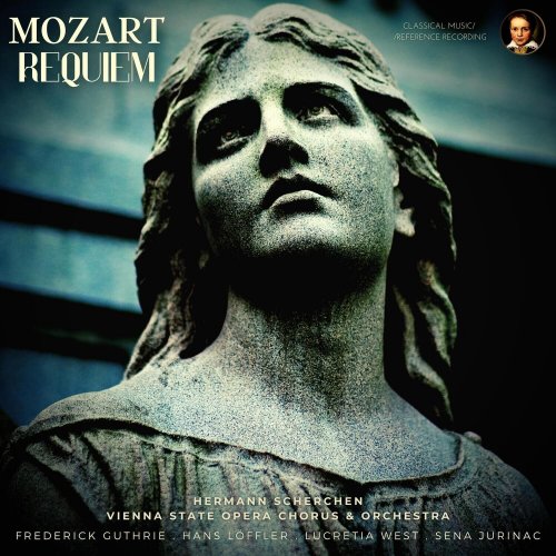 Hermann Scherchen, Vienna State Opera Chorus, Vienna State Opera Orchestra - Mozart: Requiem in D minor, K. 626 by Hermann Scherchen (2023) [Hi-Res]