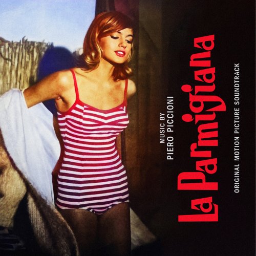 Piero Piccioni - La Parmigiana (Original Motion Picture Soundtrack) (2023) [Hi-Res]