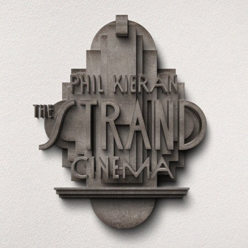 Phil Kieran - The Strand Cinema (2023)
