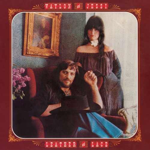 Waylon Jennings And Jessi Colter - Leather and Lace (2023) [Hi-Res]