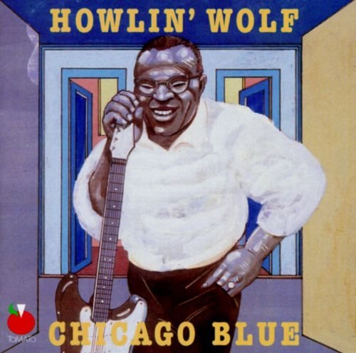 Howlin' Wolf - Chicago Blue (1995)