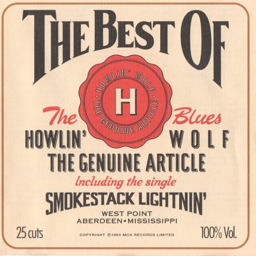 Howlin' Wolf - The Genuine Article - The Best Of Howlin' Wolf (1994)