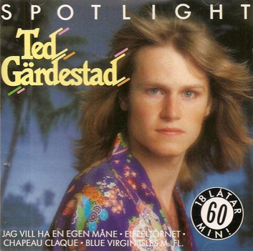 Ted Gardestad - Spotlight (1989)
