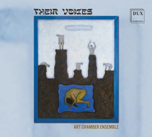 Art Chamber Ensemble - Their Voices (2023) [Hi-Res]