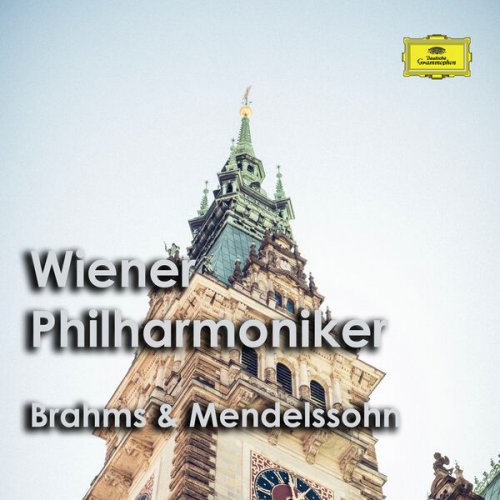 Wiener Philharmoniker - Wiener Philharmoniker: Brahms & Mendelssohn (2023)
