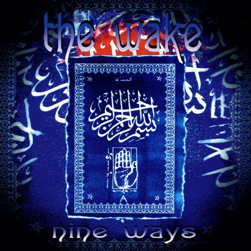 The Wake - Nine Ways (2006)