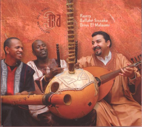 Ballake Sissoko & Rajery, Driss El Maloumi - 3 MA (2008)