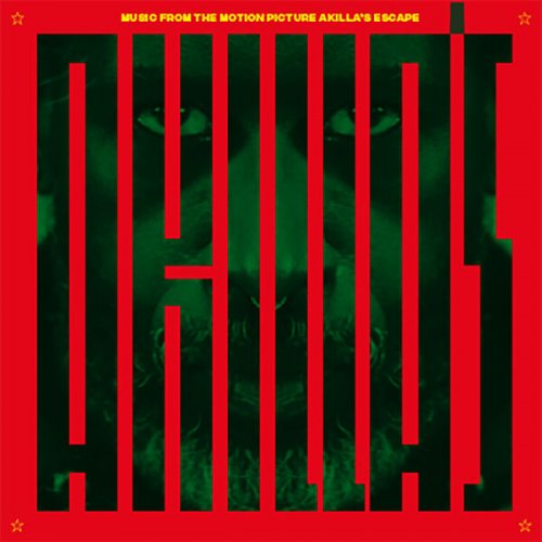 Various Artists - Music From The Motion Picture: Akilla’s Escape (2023) [Hi-Res]