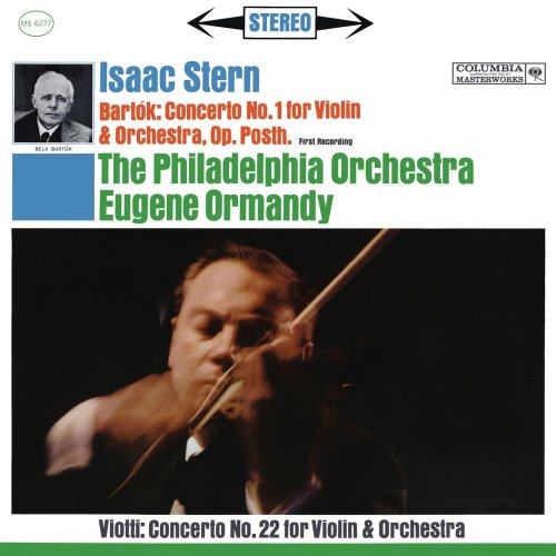 Isaac Stern - Bartók: Violin Concerto No. 1, Sz. 36 - Viotti: Violin Concerto No. 22 in A Minor (2020 Remastered Version) (2023) [Hi-Res]