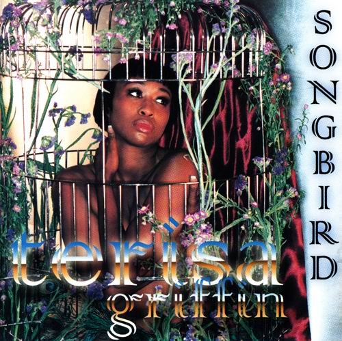 Terisa Griffin - Songbird (1999)