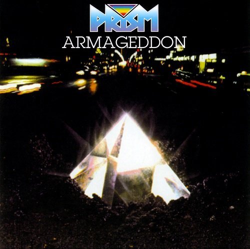 Prism - Armageddon (Reissue) (1979/1996)