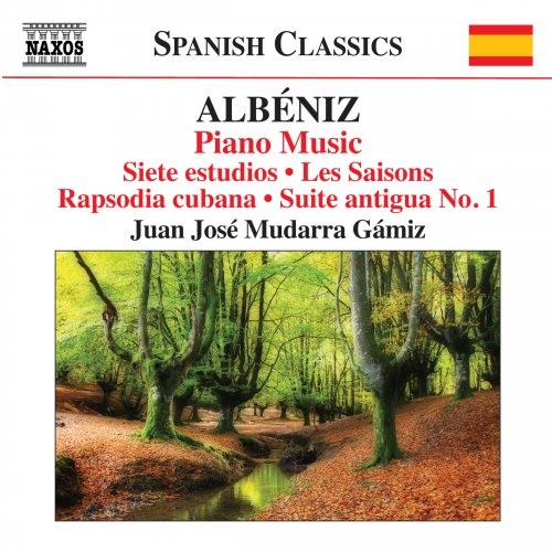 Juan José Mudarra Gámiz - Albéniz: Piano Music, Vol. 5 (2014)