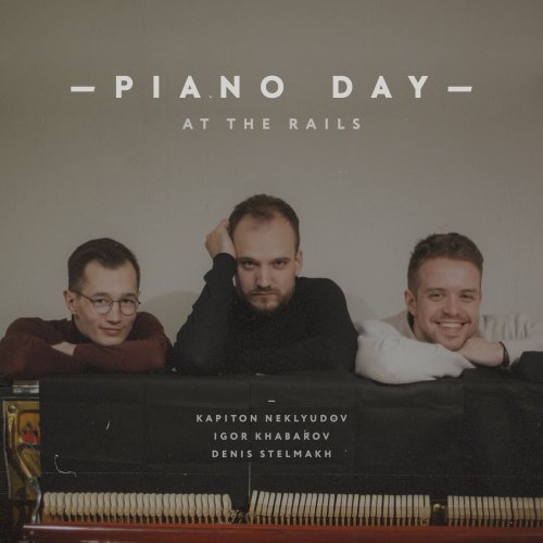 Denis Stelmakh - Piano Day At the Rails (Live) (2023)