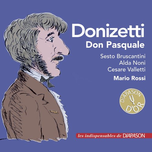 Sesto Bruscantini, Alda Noni, Cesare Valletti, Mario Rossi - Donizetti: Don Pasquale (2021)