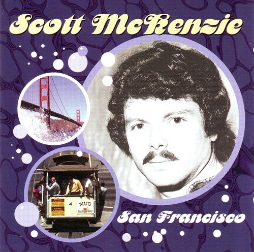 Scott McKenzie - San Francisco (The Very Best Of Scott McKenzie) (1999)