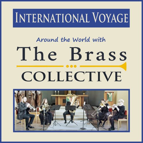 The Brass Collective - International Voyage (2023) Hi-Res