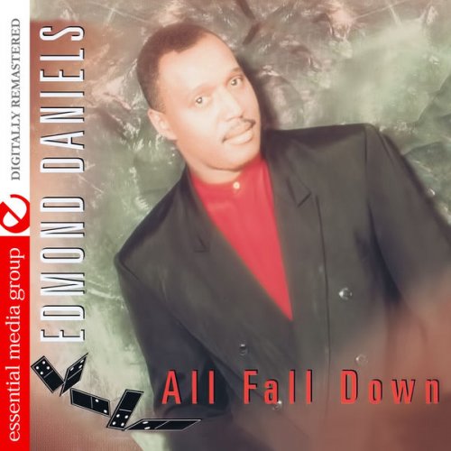 Edmond Daniels - All Fall Down (Digitally Remastered) (2015) FLAC