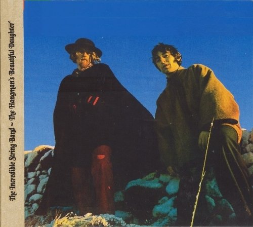 The Incredible String Band - The Hangman's Beautiful Daughter (Remastered) (1968/2010)