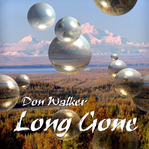 Don Walker - Long Gone (2018)