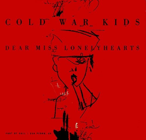 Cold War Kids - Dear Miss Lonelyhearts (2013)