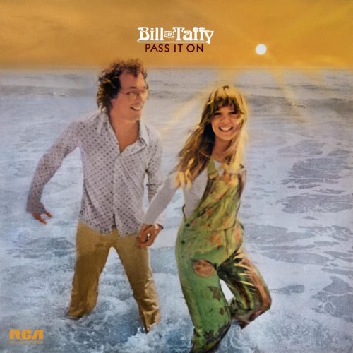 Bill and Taffy - Pass It On (2023) [Hi-Res]