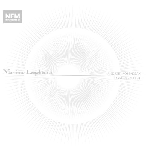 Andrzej Kosendiak - Martinus Leopolitanus (2023)